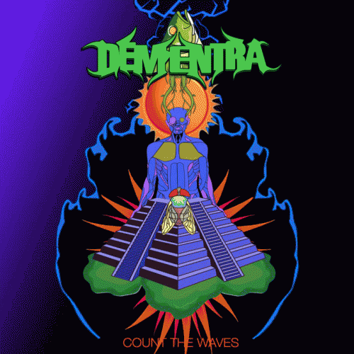 Dementra : Count the Waves